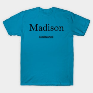 Madison Name meaning T-Shirt
